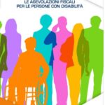 Le agevolazioni fiscali per le persone con disabilità. Quali sono?Le agevolazioni fiscali dell’Agenzia delle Entrate per le persone con disabilità nel 2026 sono numerose e coprono mobilità, ausili, spese sanitarie, assistenza, barriere architettoniche e altri ambiti fiscali.